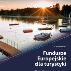 Fundusze Europejskie dla turystyki - Odkryj Małopolskę
