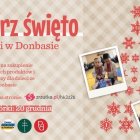 Stwórz Święto dla dzieci w Donbasie