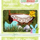 Darmowy e-book z plastycznymi inspiracjami wielkanocnymi