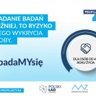 Badaj się i bądź zdrów!