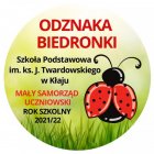 Zdobywamy Odznakę Biedronki – podsumowanie projektu w klasach I-III w Kłaju