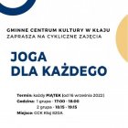  Gminne Centrum Kultury zaprasza na cykliczne zajęcia Jogi dla każdego