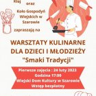Warsztaty Kulinarne dla Dzieci i Młodzieży „Smaki Tradycji”