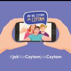 Jak nie czytam, jak czytam