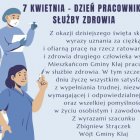 7 kwietnia - Dzień Pracownika Służby Zdrowia.