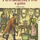 O powroźnictwie w grafice.