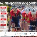 Piękno Kolarstwa w pełnej krasie: 62. Małopolski Wyścig Górski. 