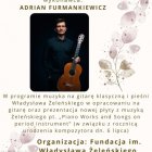 Koncert gitarowy w Pałacu Żeleńskich w Grodkowicach.