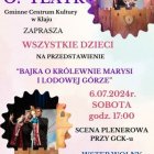 "Bajka o królewnie Marysi i Lodowej Górze" w wykonaniu O!Teatr.