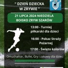 Piknik Rodzinny i "Dzień Dziecka w Zrywie" - 20 i 21 lipca. 
