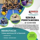 Niebawem rusza rekrutacja do 1 klasy sportowej SP w Szarowie. 